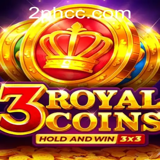 Exploring the World of 3royalcoins: A Deep Dive into Gameplay and Strategy