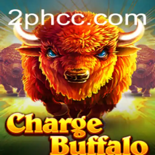 ChargeBuffalo: Navigating the Thrilling World of 2PH Gaming