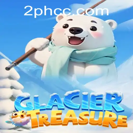 Unveiling the Thrills of GlacierTreasure: A Comprehensive Guide to the 2PH Adventure