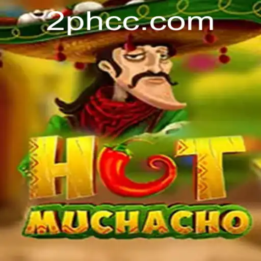Unveiling HotMuchacho: A New Era in Gaming with 2PH Strategy
