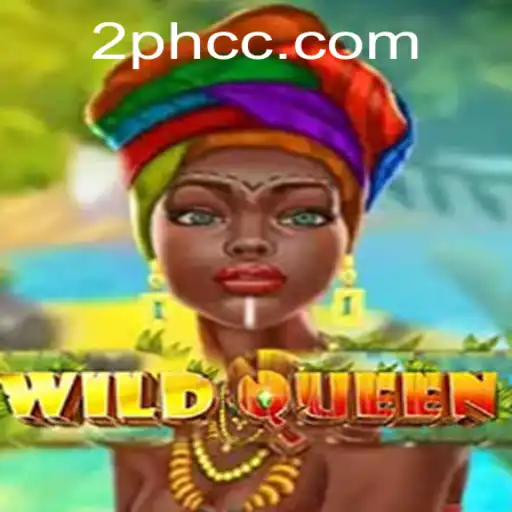 WildQueen: A Revolutionary Gaming Experience with 2PH Dynamics